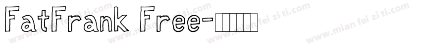 FatFrank Free字体转换